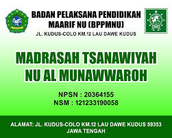 Maybe you would like to learn more about one of these? Desain Papan Nama Dan Gugus Depan Sekolah Mi Mts Smp Mts Nu Al Munawwaroh