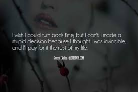 Top 32 Quotes On I Wish I Could Turn Back Time Famous Quotes Sayings About I Wish I Could Turn Back Time