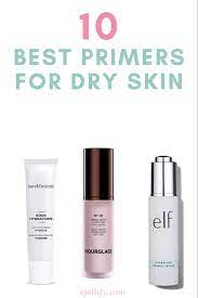 Best Primers For Dry Skin Moisturizing Makeup Primers 2020 Primer For Dry Skin Oil For Dry Skin Dry Skin Makeup