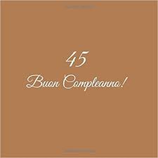 Scaricare 45 Buon Compleanno Libro Degli Ospiti 45 Anni Compleanno Guest Book Party Decorazioni A Libri Degli Ospiti Buon Compleanno Libri