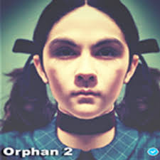 Terrible.but i like it #conjuring3 #insidious4 #orphan2#scream5 pic.twitter.com/97wz6frpmf. Orphan 2 Orphan2film Twitter