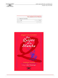 El hidalgo alonso quijano de tanto leer novelas de caballería acaba enloqueciendo y creyendo ser un caballero andante, nombrándose a sí mismo don quijote de la mancha. Quijote Secundaria Pdf Don Quijote Miguel De Cervantes