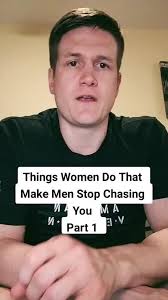 Things Women Do That Make Men Stop Chasing You (Part 1) #relationships  #datingadviceforwomen