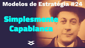 Simplesmente Capablanca