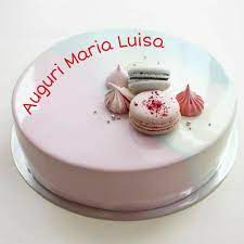 Buon Compleanno Maria Luisa Buon Compleanno Marito Compleanno Buon Compleanno