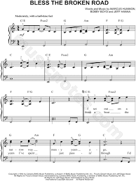 Not all songs are what i would consider beginners songs or easy, so whenever i find one that is, i learn it, write it down and make a kind of song library that i can refer to whenever me or the group i'm playing for needs a few good cover ideas. Rascal Flatts Bless The Broken Road Sheet Music Easy Piano In C Major Download Print Violin Sheet Music Sheet Music Violin Music
