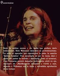 Sabías que Rick Wakeman (de Yes) se unió en colaboración para “Sabbra  Cadabra” para el álbum Sabbath Bloody Sabbath (1973)? Rechazó cualquier  pago en dinero como muestra de gratitud y amistad; y