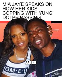 🥹🐬🙏🏼 Mia Jaye opens up about her children's reactions to their father  Young Dolph's passing: "My son was so angry...he wanted to step up to me or  anybody"
