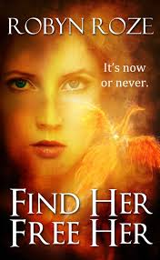 Find Her Free Her Keeper Trilogy 3 Robyn Roze Christie Giraud Patricia Schmitt Aka Pickyme Amazon Com Books Book Review Blogs Ebook Books