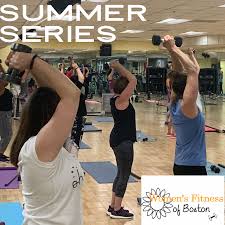 summer series women s fitness of boston