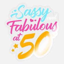 To me, fair friend, you never can be old, for as you were when first your eye i eyed, such seems your beauty still. 50th Birthday Sayings 50 Plus 50s Years 1969 Sticker Spreadshirt