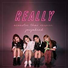 How to use really in a sentence. Stream Thai Ver Blackpink Really Acoustic By Jaejahred By Jaejahred Ii Listen Online For Free On Soundcloud