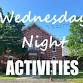 WEDNESDAY NIGHT ACTIVITIES event image