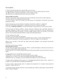 Inoltre valgono le stesse regole anche in caso di separazione coniugale, a meno che il coniuge superstite non abbia subito l'addebito. Privato Le Successioni Docsity