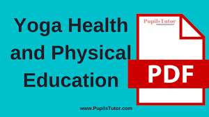 Check spelling or type a new query. Yoga Health And Physical Education Tnteu Pdf In English