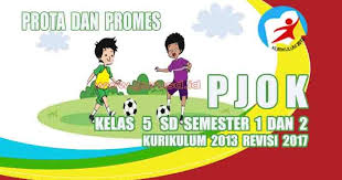 Maybe you would like to learn more about one of these? Prota Dan Promes Pjok Kelas 5 Sd Kurikulum 2013 Revisi 2017 Pedia Pendidikan