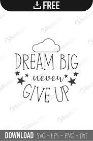 Free Free 298 Work Hard Dream Big Svg SVG PNG EPS DXF File