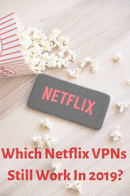 5 Best Vpns For Netflix Netflix Netflix Videos Best Vpn
