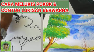 Inilah makna dari lukisan bunga yang jarang diketahui. Cara Melukis Pokok Contoh Lukisan Berwarna Youtube