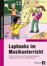 Vorlagen pdf lapbook oberstufe / 17 blanko lapbook vorlagen lapbook vorlagen vorlagen lernheft : Lapbooks Im Musikunterricht 1 4 Klasse Musikunterricht Musik Fur Die Grundschule Musik