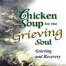 Buckle up for the fastest moving chicken soup for the soul book ever as many of the sports' biggest names, including jeff gordon and bobby labonte, take us inside matthew e. Various Artists Chicken Soup For The Grieving Soul Grieving And Recovery Lyrics And Tracklist Genius