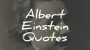 I hated her so much in the movies, i just wanted to punch her in the face. 400 Albert Einstein Quotes That Will Move And Surprise You