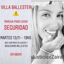 Ojalá se haga justicia de una vez. Vecinos Marchan En Villa Ballester Para Pedir Seguridad Y Justicia Por Zaira Infoban