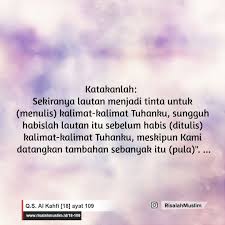 Situs mudah dibaca, cepat dibuka & hemat kuota. Surah Al Kahfi Ayat 109 Qs 18 109 Tafsir Alquran Surah Nomor 18 Ayat 109