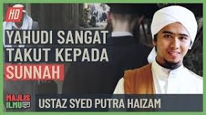 Видео ustaz syed putra haizam канала rakan kuliah. Ustaz Syed Putra Haizam Yahudi Sangat Takut Kepada Sunnah Youtube