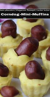 Corndog Mini Muffins Fingerfood Partyhappchen Dailyvegan Rezept Fingerfood Happchen Party Happchen