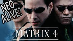 The Matrix 4 Theories What We Know And Keanu Is Back Youtube