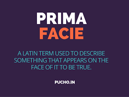 Legal Meaning Of Prima Facie Legal Services Legal Advice Meant To Be