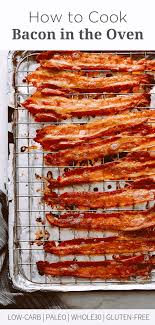 Find How To Cook Bacon In The Oven Without Making A Mess It S So Easy And You Just Need Aluminum Foil Or Parchment Pap Bacon In The Oven Cooking Cooking Bacon