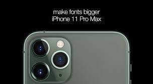 How To Make Fonts Bigger On Iphone 11 Pro Max Tutorial