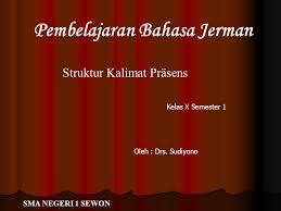 2 standar kompetensi menulis : Pembelajaran Bahasa Jerman Ppt Download