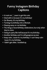 Best Funny Caption For Friends Birthday Top 50 Unused Instagram Captions For Birthday In 2020 Instagram Quotes Captions Instagram Quotes Birthday Quotes For Me