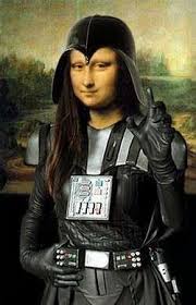 Mona Darth Vader Mona Lisa Mona Lisa Parody Mona Lisa Smile