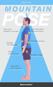How To Do Mountain Pose The Beachbody Blog Mountain Pose Yoga For Flexibility How To Do Yoga