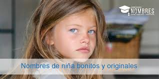 481 Nombres De Nina Originales Y Bonitos 2022