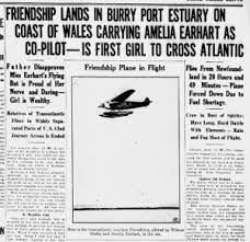 Amelia Earhart Mystery And True Heroine Headlines And Heroes