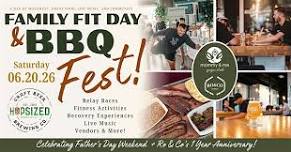 Family Fit Day & BBQ Fest!