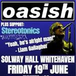 Oasish & Stereotonics