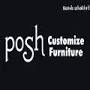 POSH Customize Furniture from m.indiamart.com