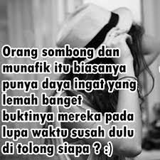 Kamu gak sadar hidupmu juaga butuh orang di semakin orang percaya sombong dan menerima jika semua bisa diterima dan diatur, maka orang kecil akan menyalahkan orang lain, orang sombong akan membenarkan yang salah, dan si. Gambar Kata Sindiran Buat Orang Sombong Cikimm Com