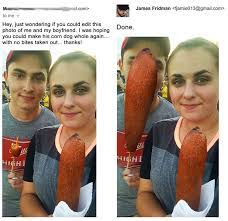 Make funny photos by embedding your face from the photo to the various templates. Hilarious Images Showing A Photoshop Genius Taking People S Requests Literally