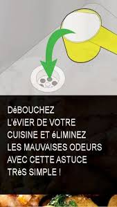 Debouchez L Evier De Votre Cuisine Et Eliminez Les Mauvaises Odeurs Avec Cette Astuce Tres Simple Simple Tricks Unclog Diy Organisation