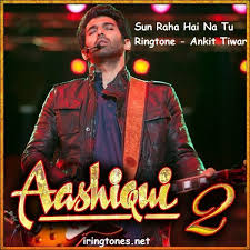 Sun Raha Hai Na Tu Ringtone Aashiqui 2 Free Download Link Free Download Popular Ringtones Best Ringtones