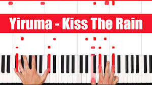 Kiss The Rain Yiruma Piano Tutorial Full Song Youtube