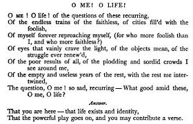 Oh Me Oh Life Walt Whitman Quotes Words Worth