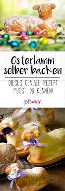 Osterlamm Backen Dieses Rezept Bekommen Sogar Backanfanger Hin Osterlamm Backen Urlaub Desserts Osterlamm Rezept